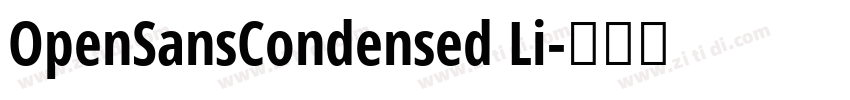 OpenSansCondensed Li字体转换